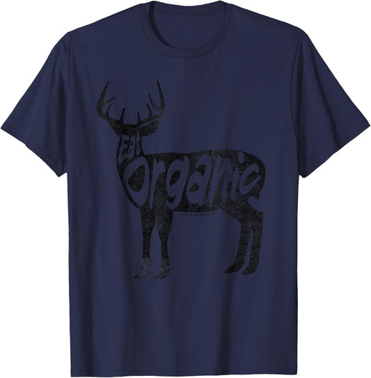 Eat that Organic Venison - Whitetail Deer Meat T-Shirt - T-Shirt | Navy