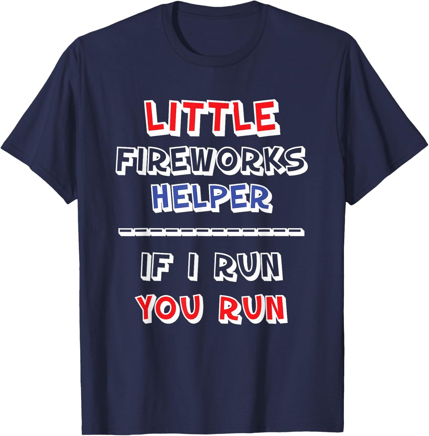 Little Fireworks Helper Expert T-Shirt - T-Shirt | Navy