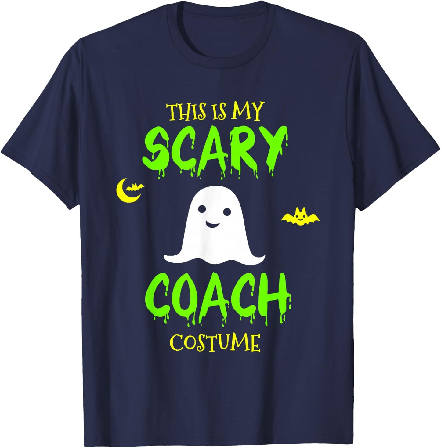 This Is My Scary Coach Costume Halloween Lazy Easy T-Shirt - T-Shirt | Navy