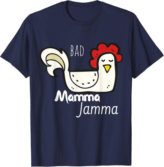 Funny Chicken Shirt Bad Mamma Jamma Southern Quote Men Women T-Shirt - T-Shirt | Navy