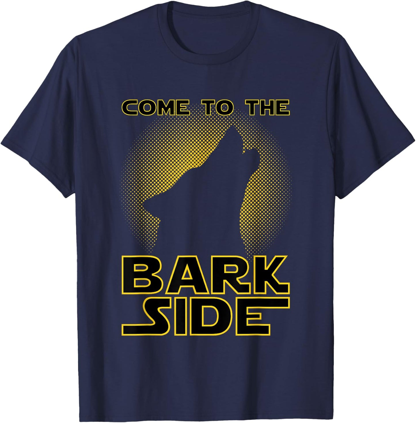 Come To The Bark Side | Funny Geek & Dog Lover Men Women Girls Kids T-Shirt - T-Shirt | Navy