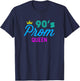 90s Prom Queen Retro Vintage 90's School Party Years T-Shirt - T-Shirt | Navy