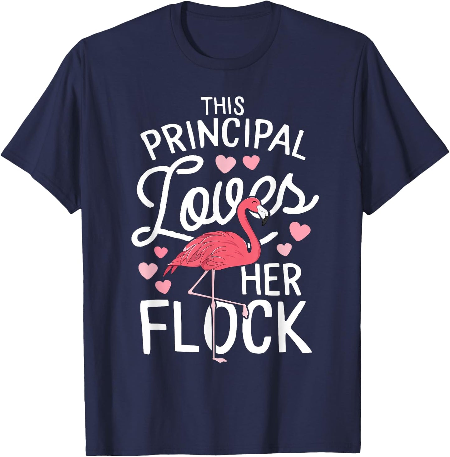 This Principal Loves Her Flock Flamingo Teacher School Gift Men Women Kids T-Shirt - T-Shirt | Navy