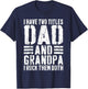 I Have Two Titles Dad And Grandpa I Rock Them Both Shirt Men T-Shirt - T-Shirt | Navy