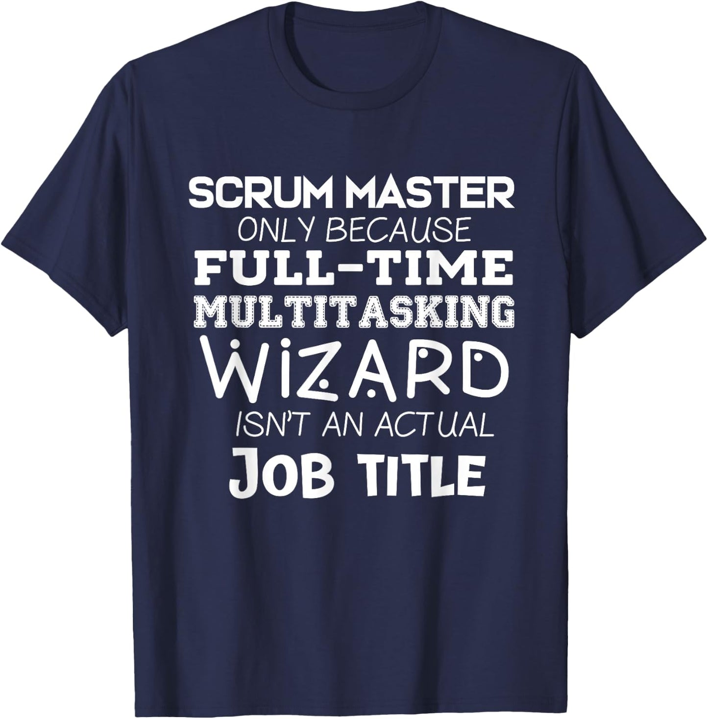 Scrum Team Agile Scrum T-Shirt - T-Shirt | Navy