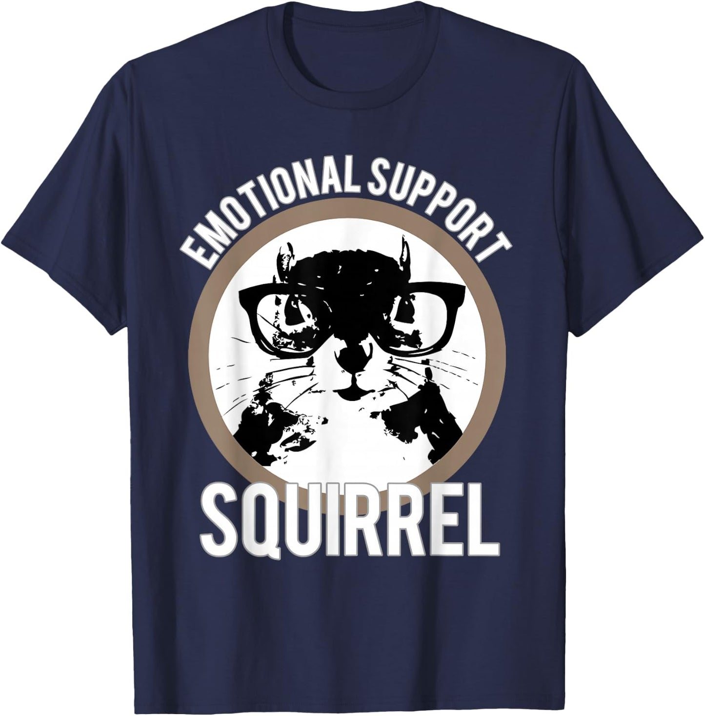 Emotional Support Squirrel - Squirrel Shirt T-Shirt - T-Shirt | Navy