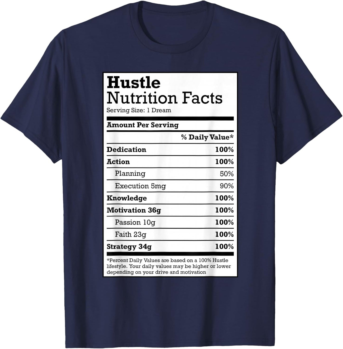 Hustle Nutrition Facts Christmas Birthday Gift Rap Urban T-Shirt - T-Shirt | Navy