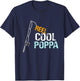 Poppa Gift from Granddaughter Grandson Reel Cool Poppa T-Shirt - T-Shirt | Navy