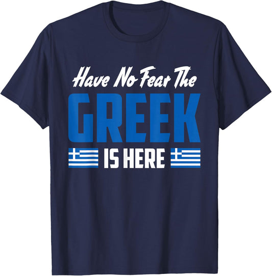 Have No Fear The Greek Proud Greece Funny Flag T-Shirt - T-Shirt | Navy