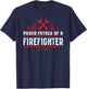 Proud father of a firefighter - Dad of a Firefighter T-Shirt - T-Shirt | Navy
