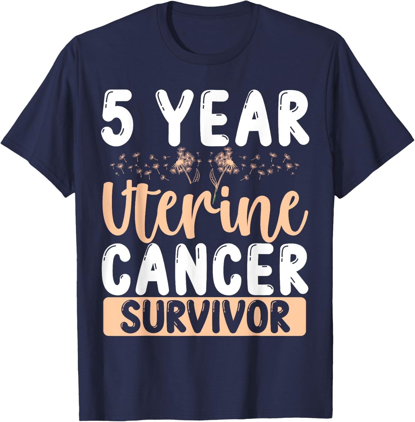 5 Year Uterine Cancer Free Awareness Survivor Ribbon T-Shirt - T-Shirt | Navy