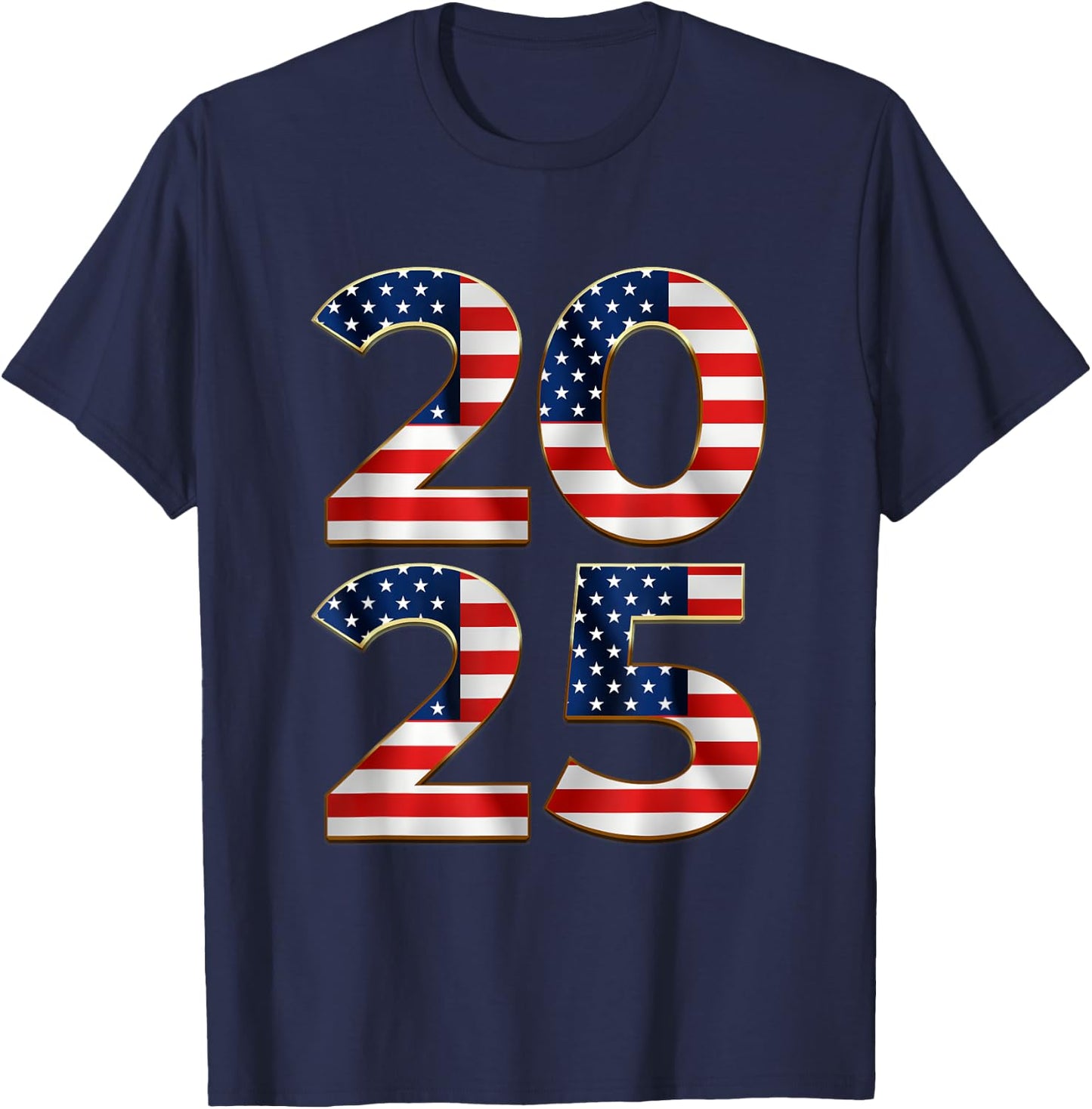 2025 Happy New Year American US Flag Patriotic 4th of July T-Shirt - T-Shirt | Navy