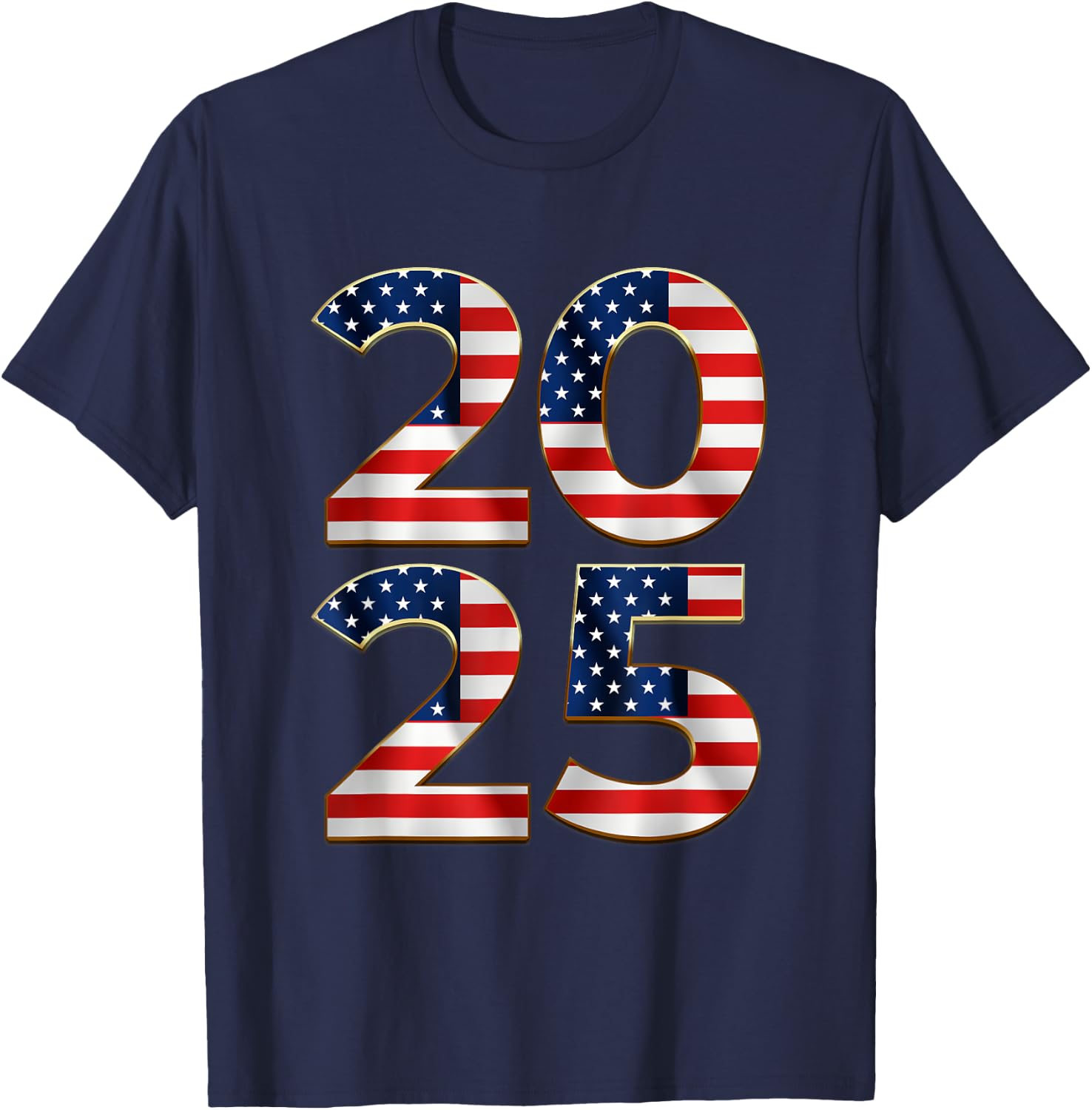 2025 Happy New Year American US Flag Patriotic 4th of July T-Shirt - T-Shirt | Navy