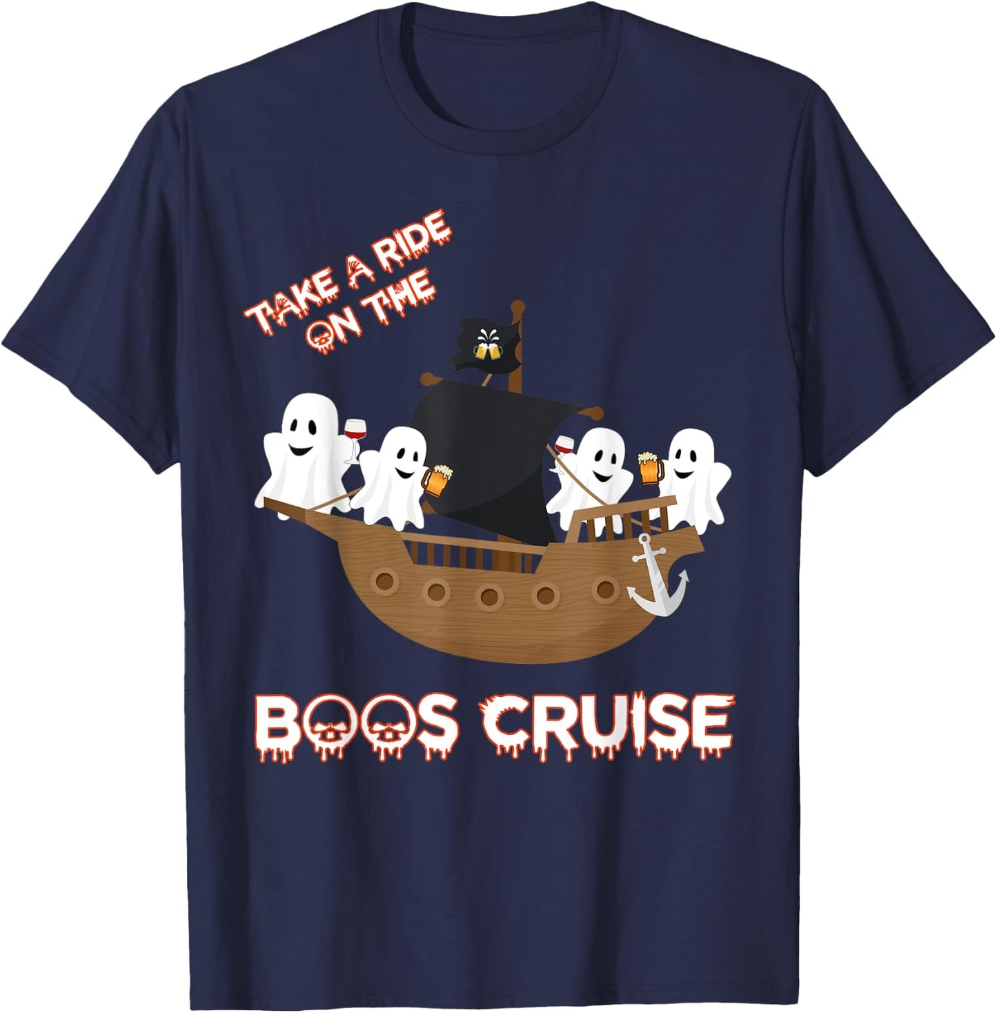 Halloween Party Wine Beer drinking Boos Cruise Shirt T-Shirt - T-Shirt | Navy