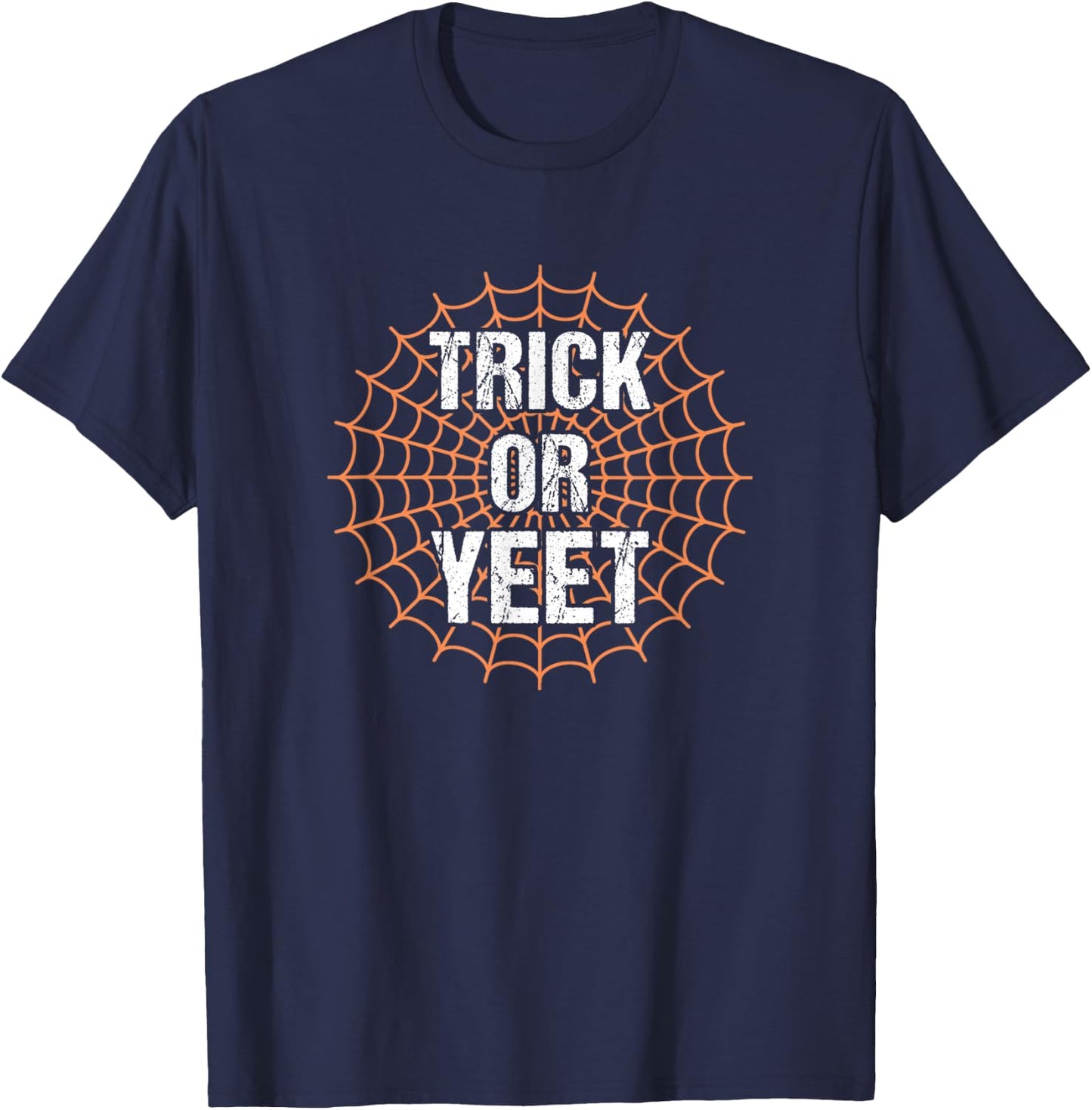 Trick or Yeet Funny Slang Meme Halloween Costume Teens Kids T-Shirt - T-Shirt | Navy