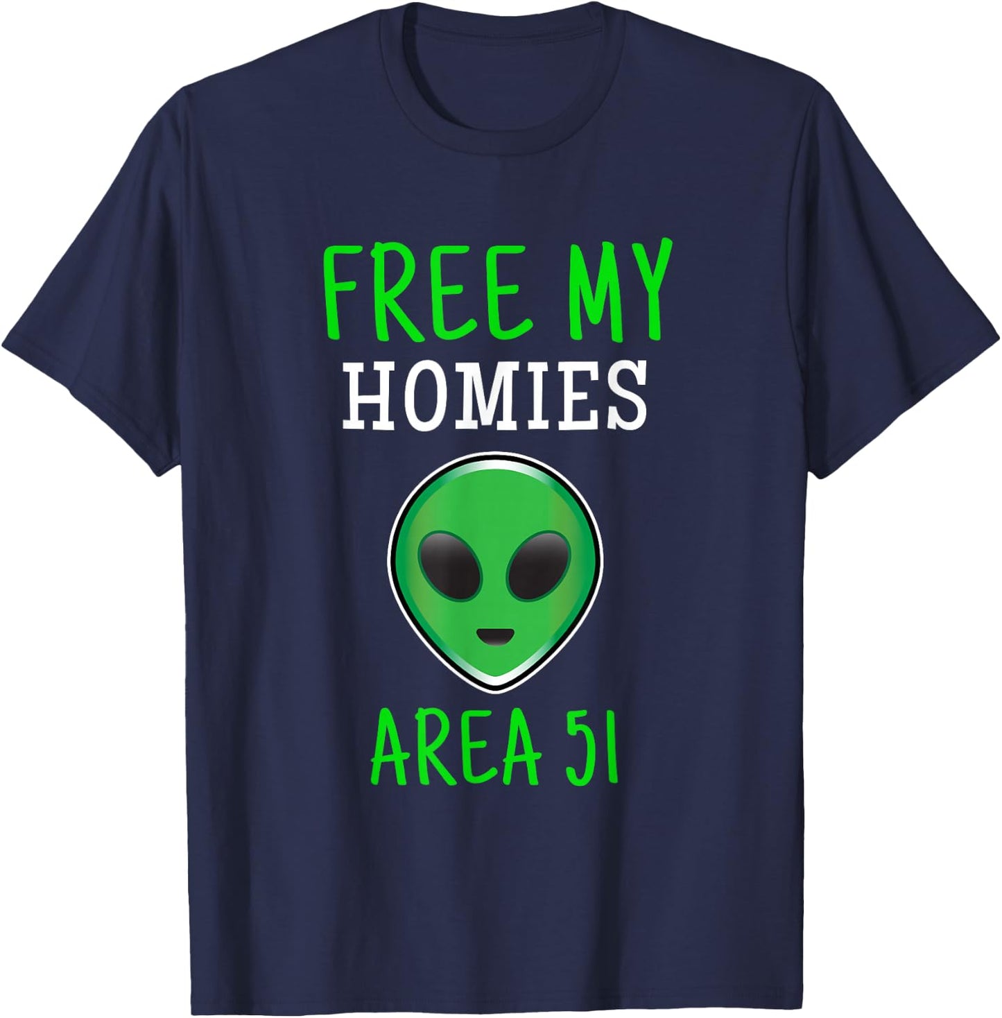 Free My Homies Area 51 Funny Alien T-Shirt - T-Shirt | Navy