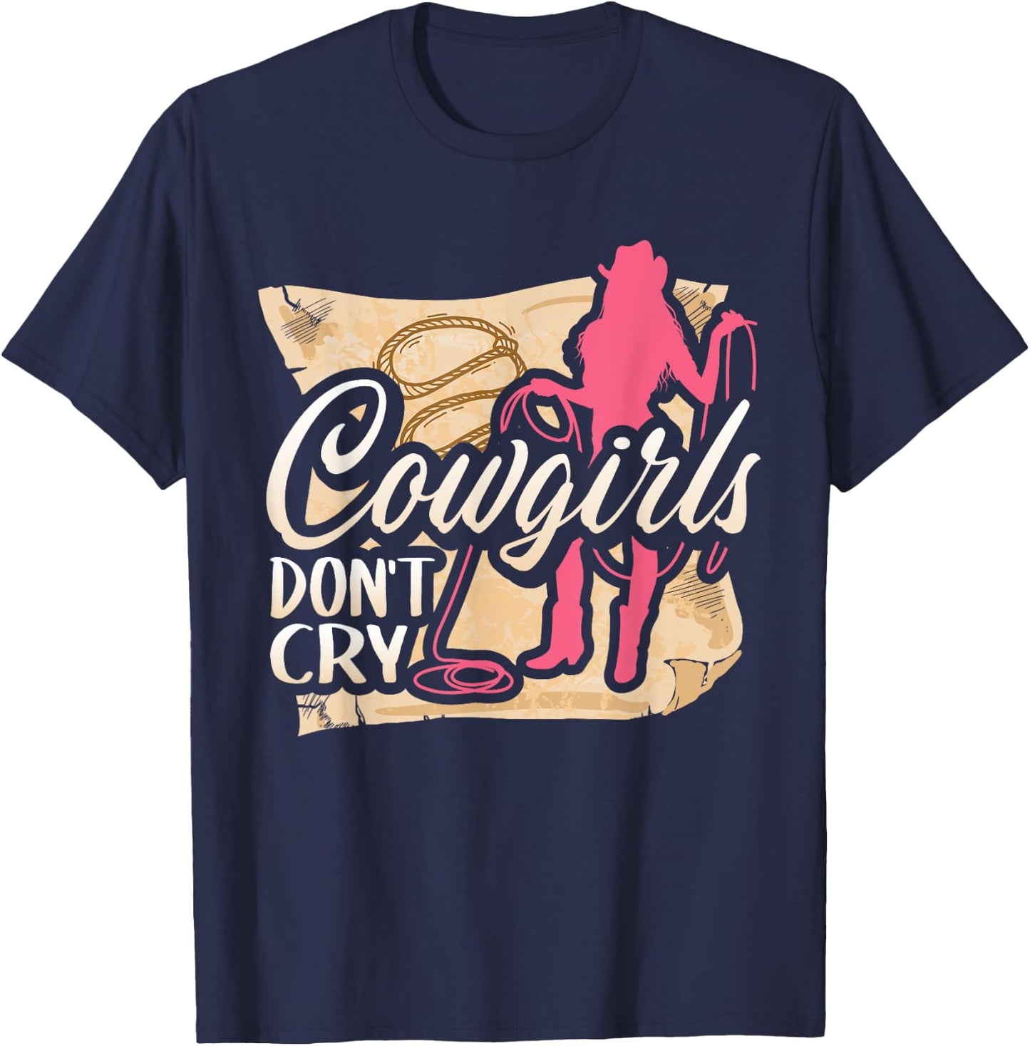Cowgirls Don't Cry T Shirt For Girl Horse Riders T-Shirt - T-Shirt | Navy