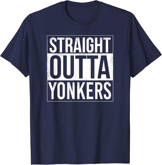 Straight outta Yonkers - USA American Hometown City T-Shirt - T-Shirt | Navy