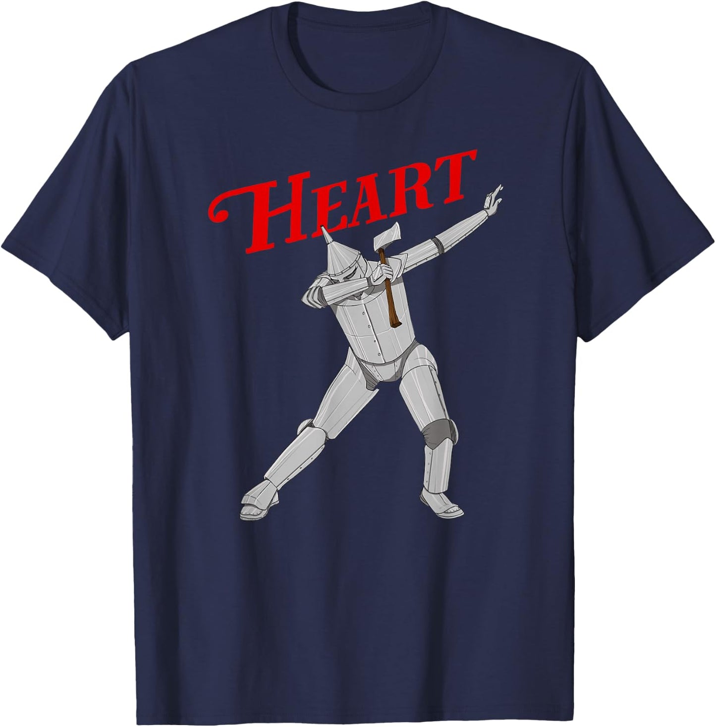 Gotta Have Heart Land of OZ Dabbing Wizard of OZ Tin Man Small T-Shirt - T-Shirt | Navy