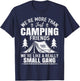 Camping Friends We're Like Small Gang T-Shirt - T-Shirt | Navy