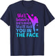 She Is Beauty She Is Grace She Will Kick You In The Face T-Shirt - T-Shirt | Navy