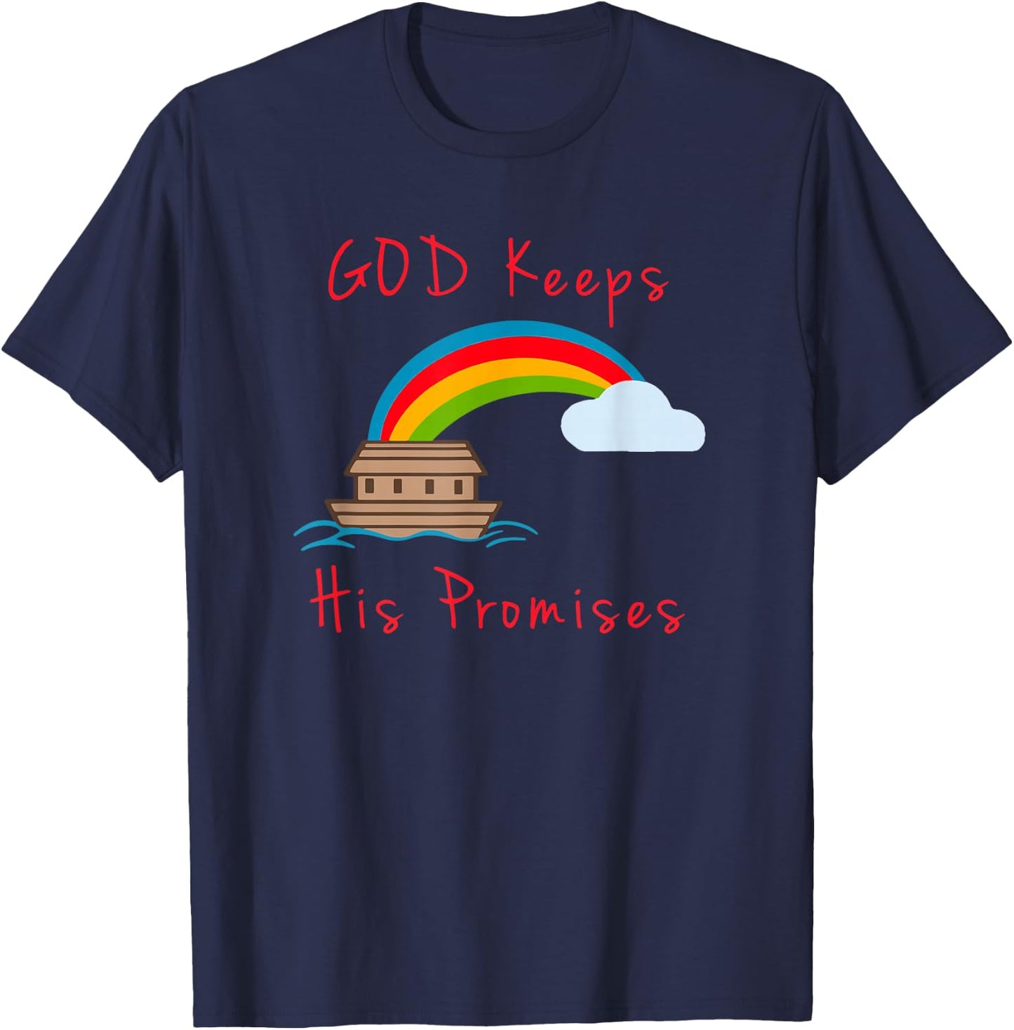 Noahs Ark God Keeps His Promises Cute Religious T-Shirt - T-Shirt | Navy