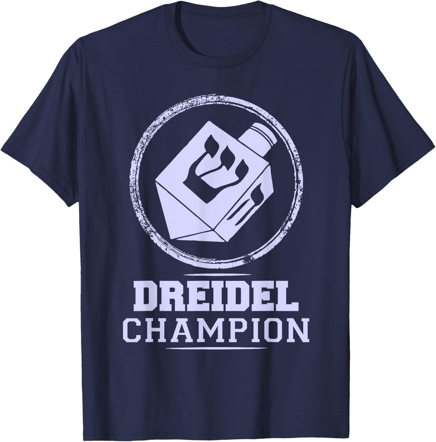 Dreidel Champion - Funny Hannukah Gift T-Shirt - T-Shirt | Navy