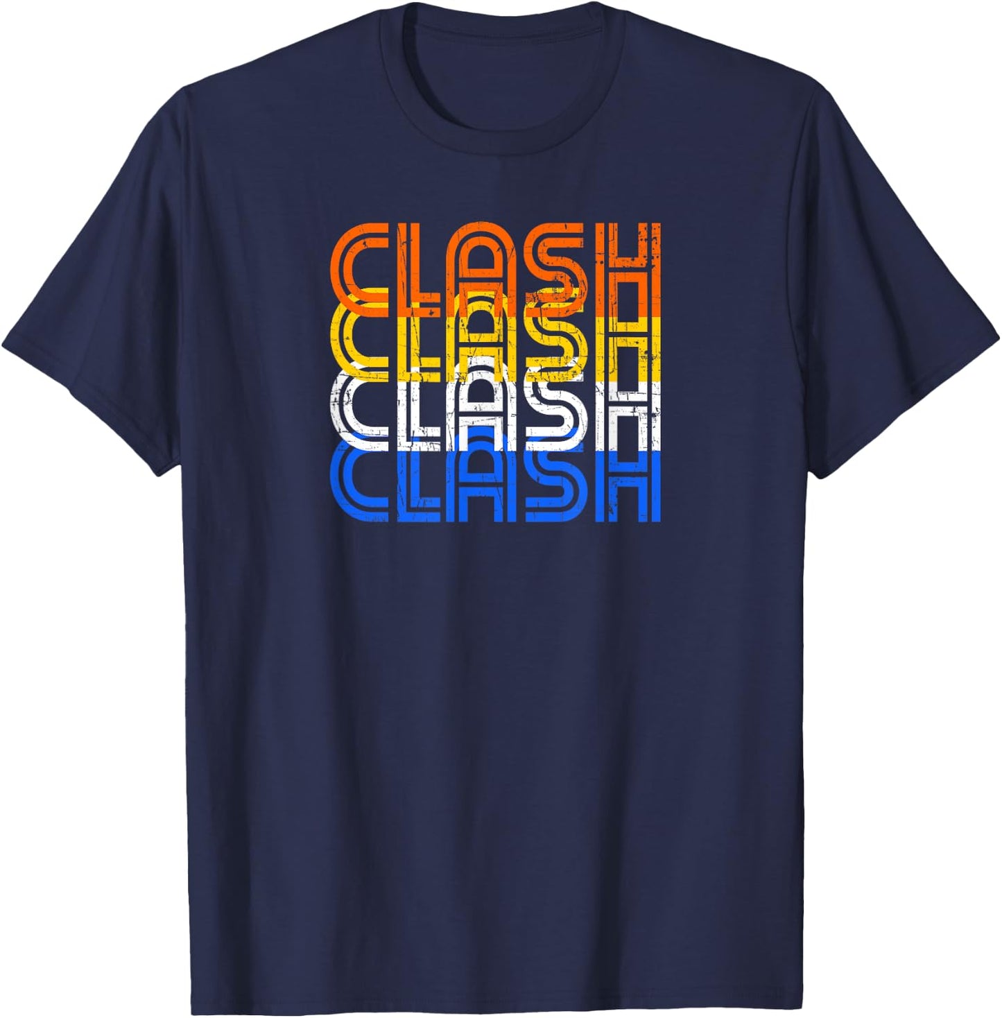 Clash Vintage Retro Text - Clash On Shirts T-Shirt - T-Shirt | Navy