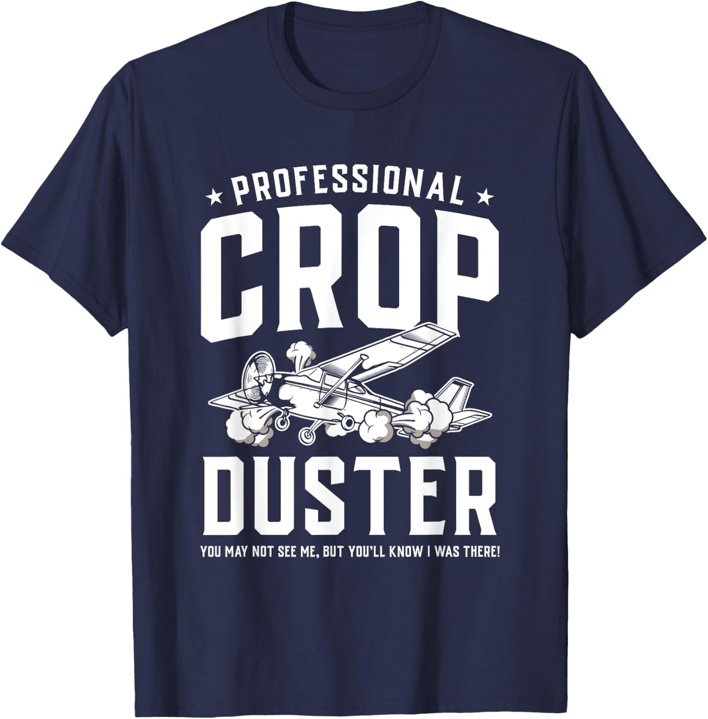 Professional Crop Duster Funny Sarcastic Farting T-Shirt - T-Shirt | Navy