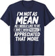 Funny I'm Not Mean As I Would Like to Be Sarcastic Saying T-Shirt - T-Shirt | Navy