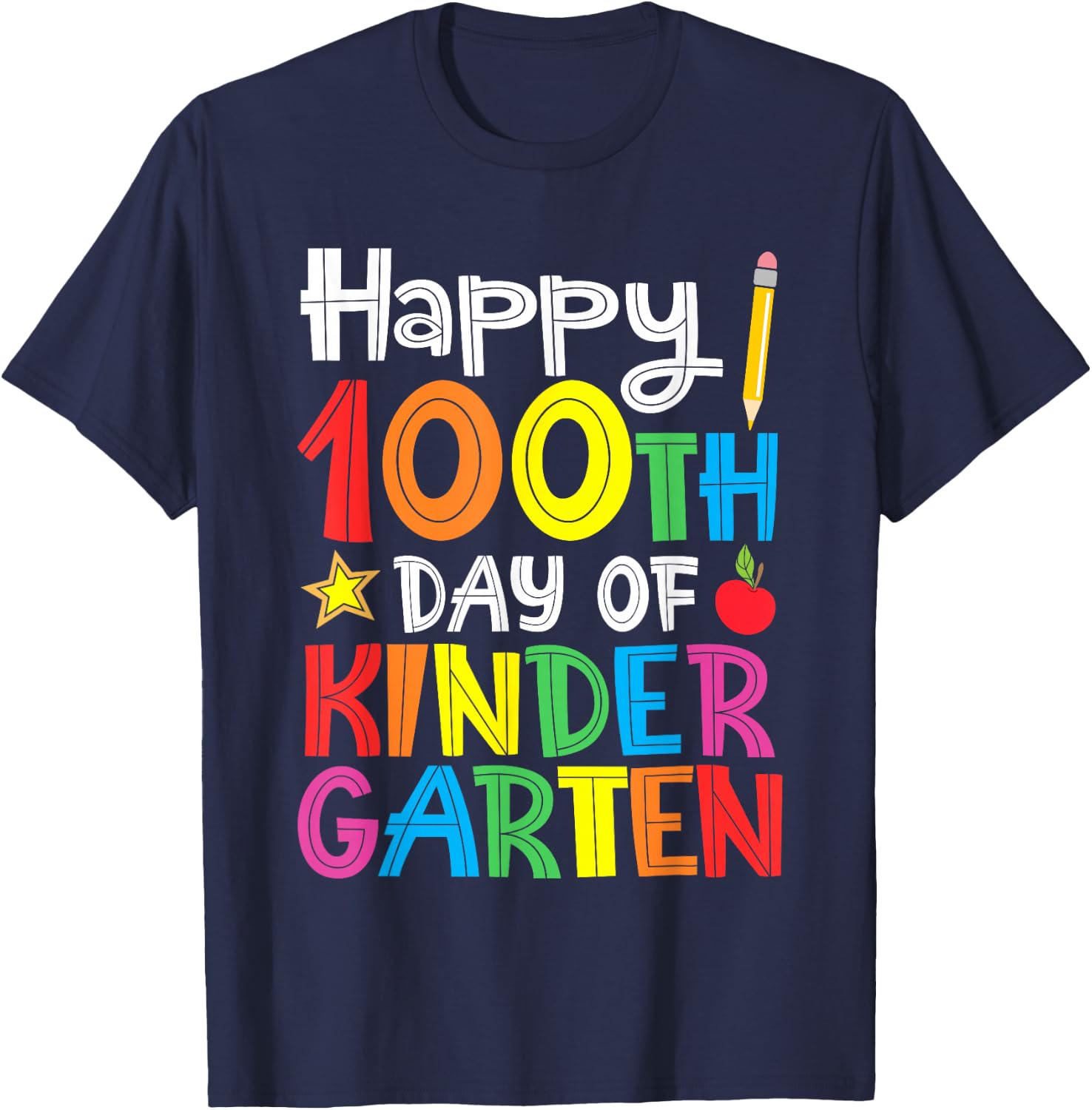 Happy 100th Day of Kindergarten Teacher or Student T-Shirt - T-Shirt | Navy