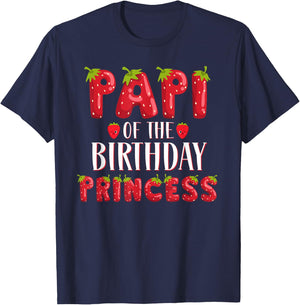Papi Of The Birthday Princess Strawberry First Birthday T-Shirt - T-Shirt | Navy