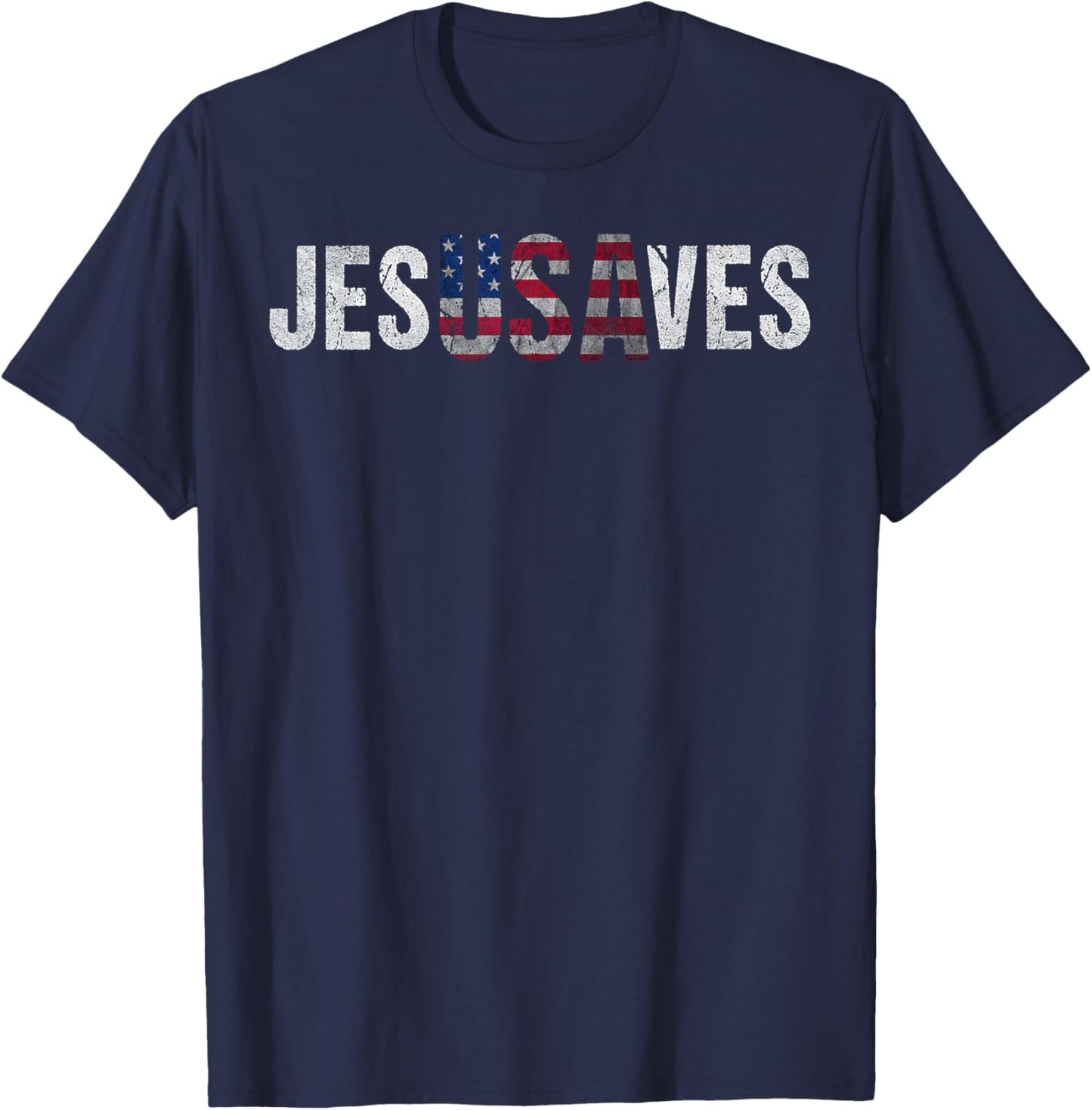 Jesus Saves JesUSAves USA American Flag Patriotic Christian T-Shirt - T-Shirt | Navy