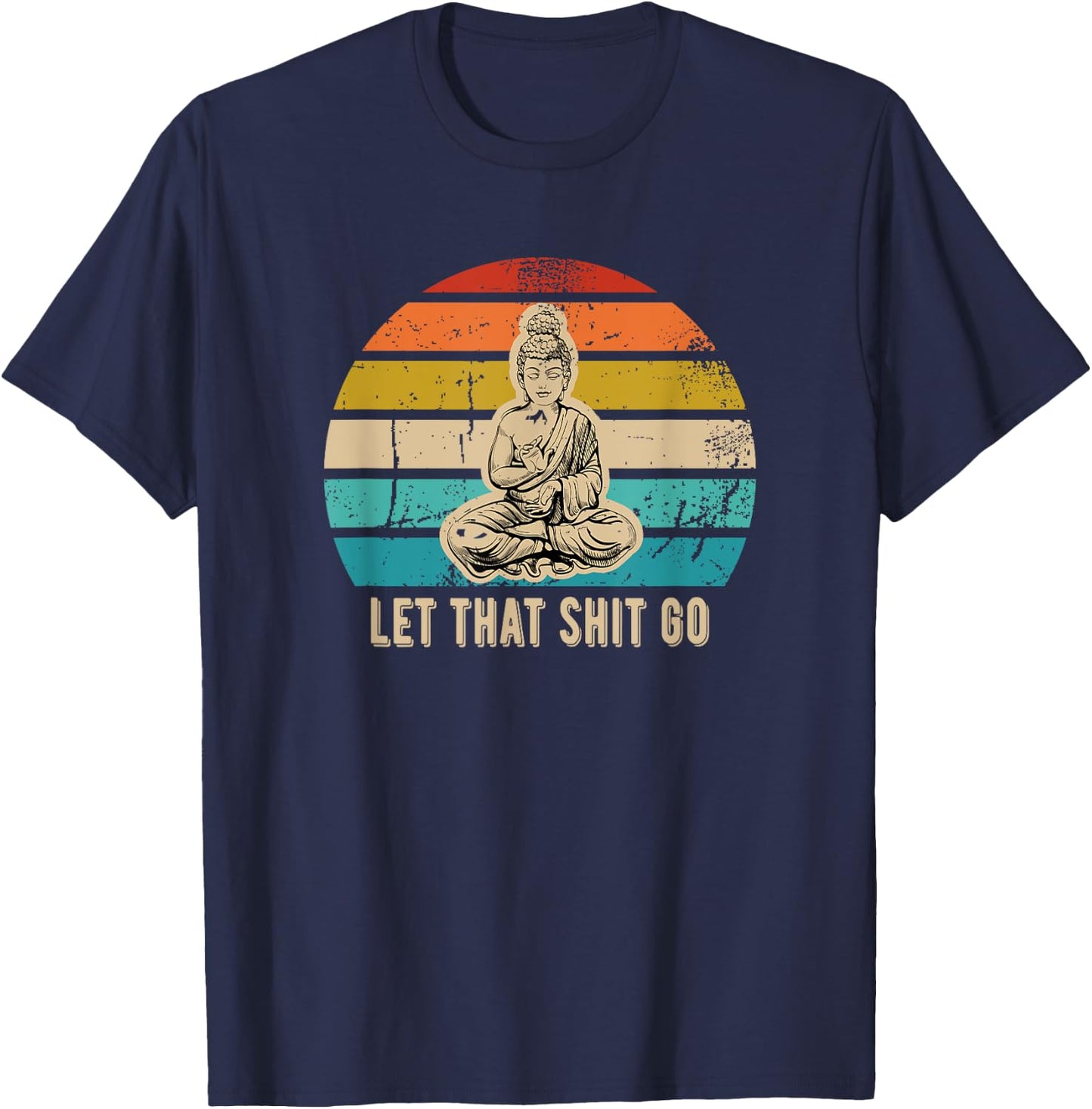 Retro Buddha Design with Dark Humor and Sarcastic Vibes T-Shirt - T-Shirt | Navy