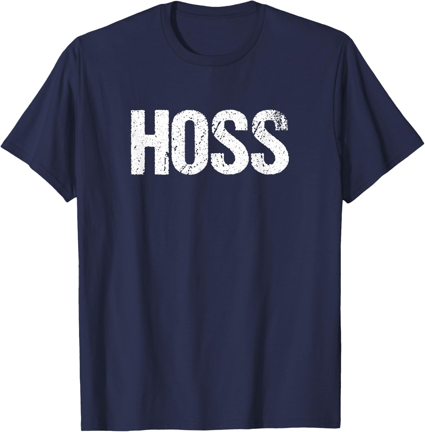 Hoss Shirt Tough Redneck Cowboy Farmer T-Shirt - T-Shirt | Navy