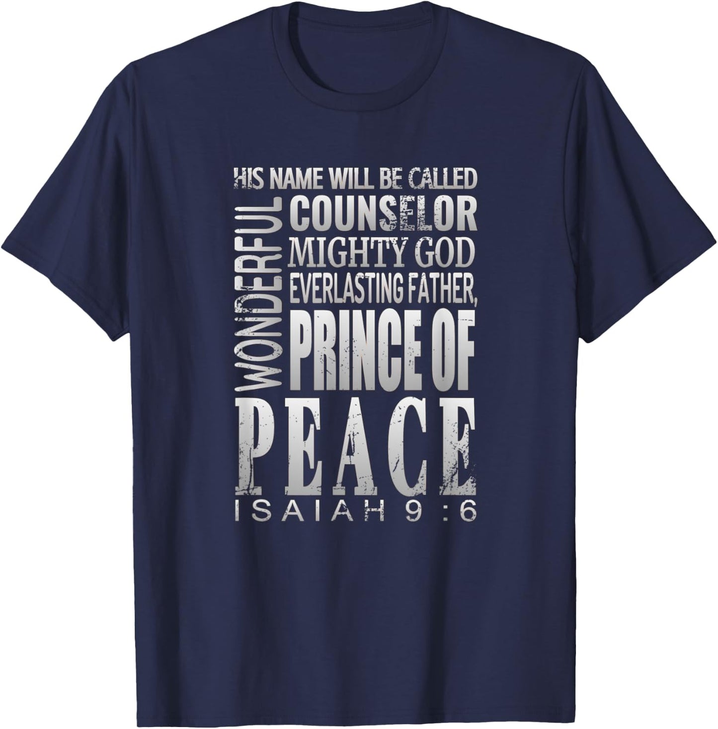 Wonderful Counselor Prince Of Peace T Shirt Christmas Bible T-Shirt - T-Shirt | Navy