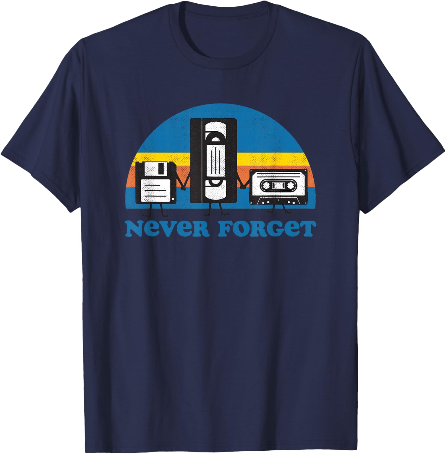 Never Forget T Shirt Funny Floppy Disk VHS Tape 90s 80s T-Shirt - T-Shirt | Navy