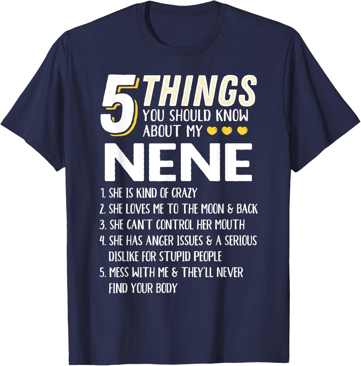 Funny 5 Things Grandma Nene Gift T-Shirt - T-Shirt | Navy