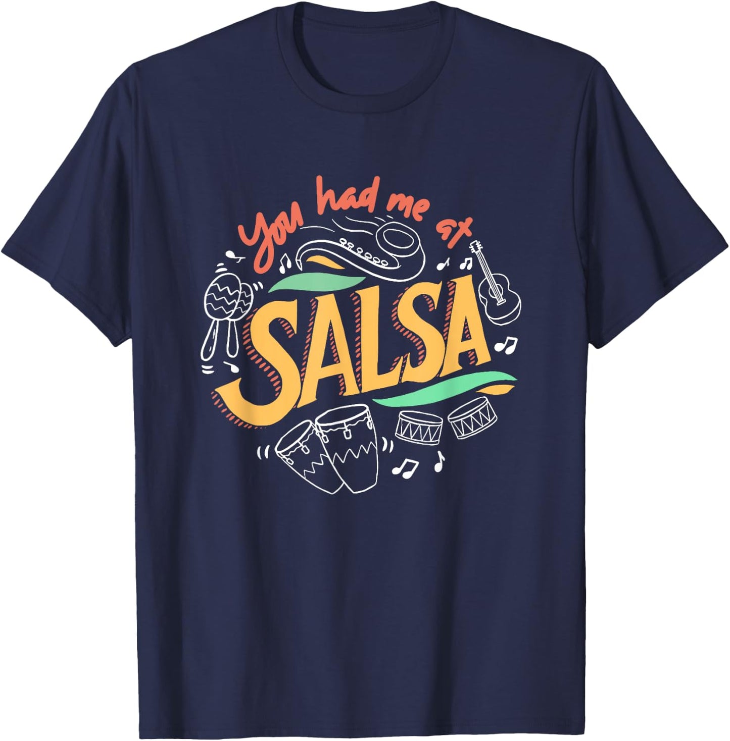 Salsa Dance Love Salsa Dance Dancer Gifts Dancing Lessons T-Shirt - T-Shirt | Navy