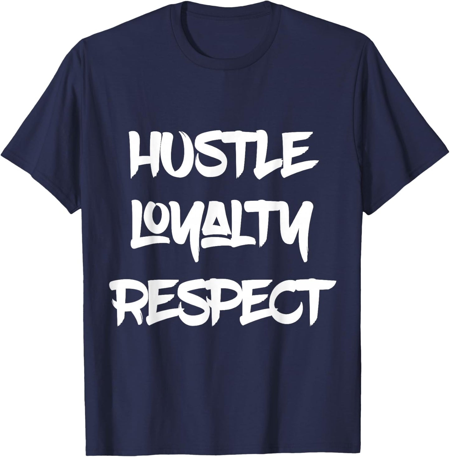 Hustle Loyalty Respect | Art Money Shirt T-Shirt - T-Shirt | Navy
