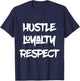 Hustle Loyalty Respect | Art Money Shirt T-Shirt - T-Shirt | Navy