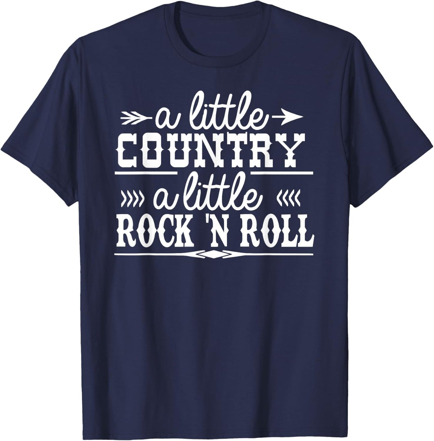 A Little Country A Little Rock N Roll Western Shirt T-Shirt - T-Shirt | Navy