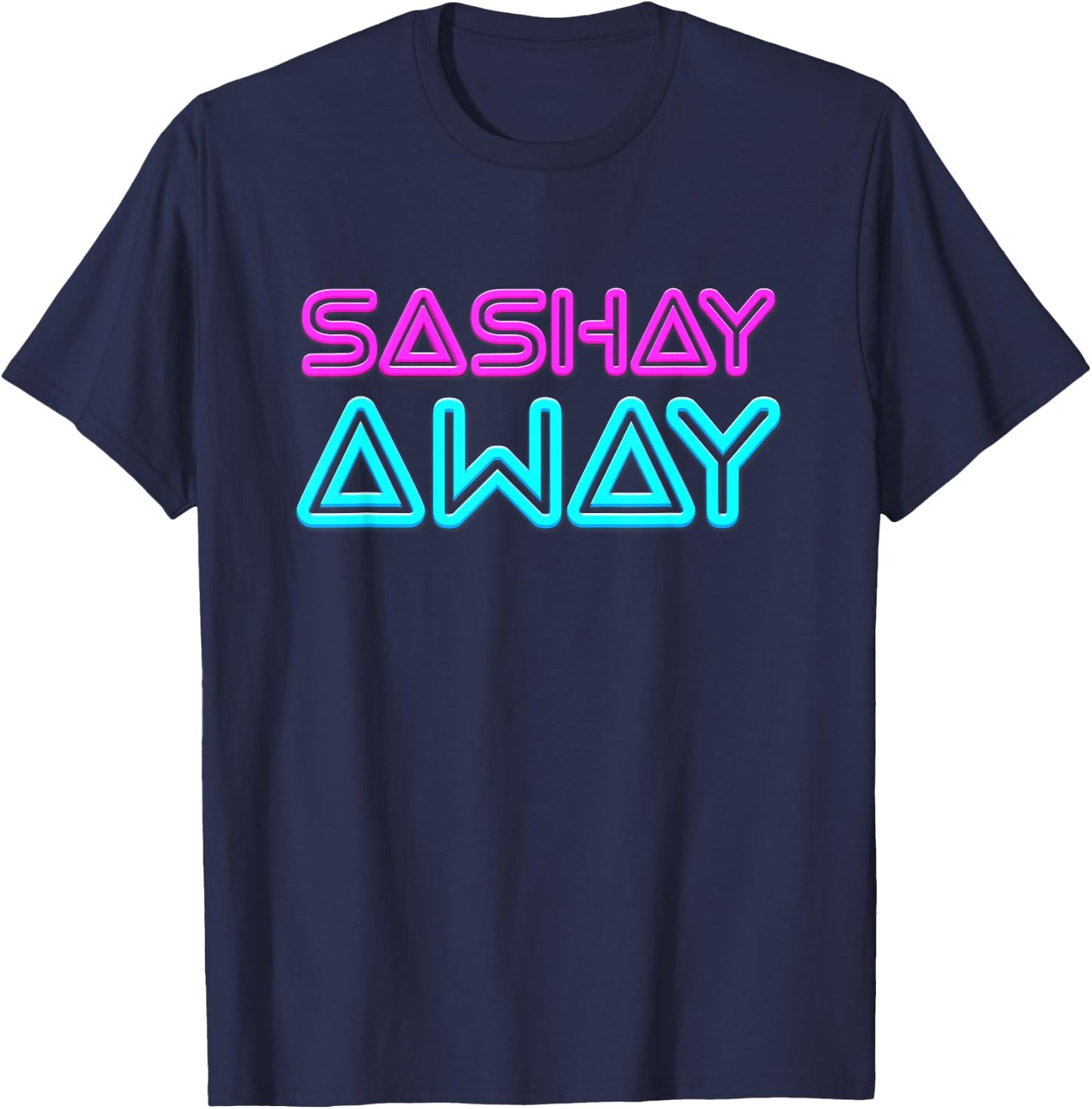Sashay Away - Funny Drag Queen T-Shirt - T-Shirt | Navy