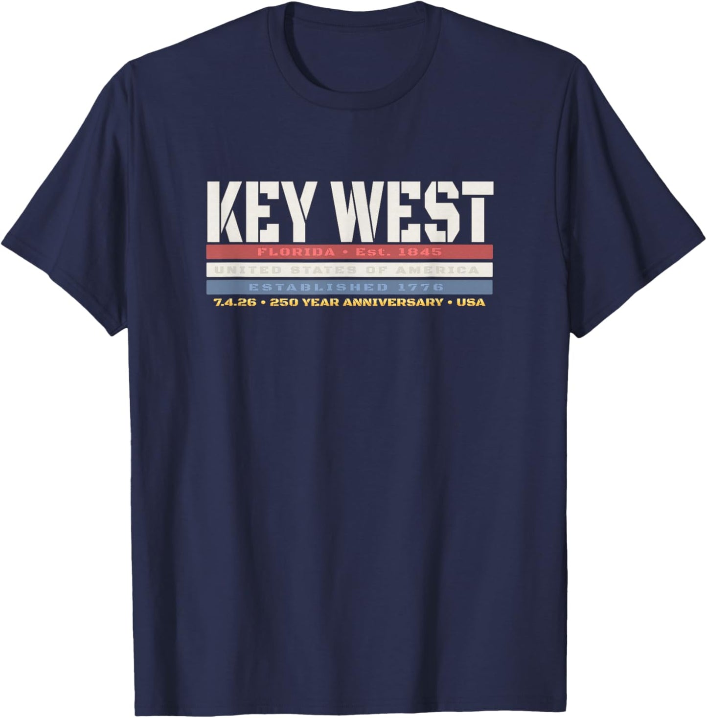 Key West Florida 1776 USA Patriotic 250 Year Anniversary T-Shirt - T-Shirt | Navy