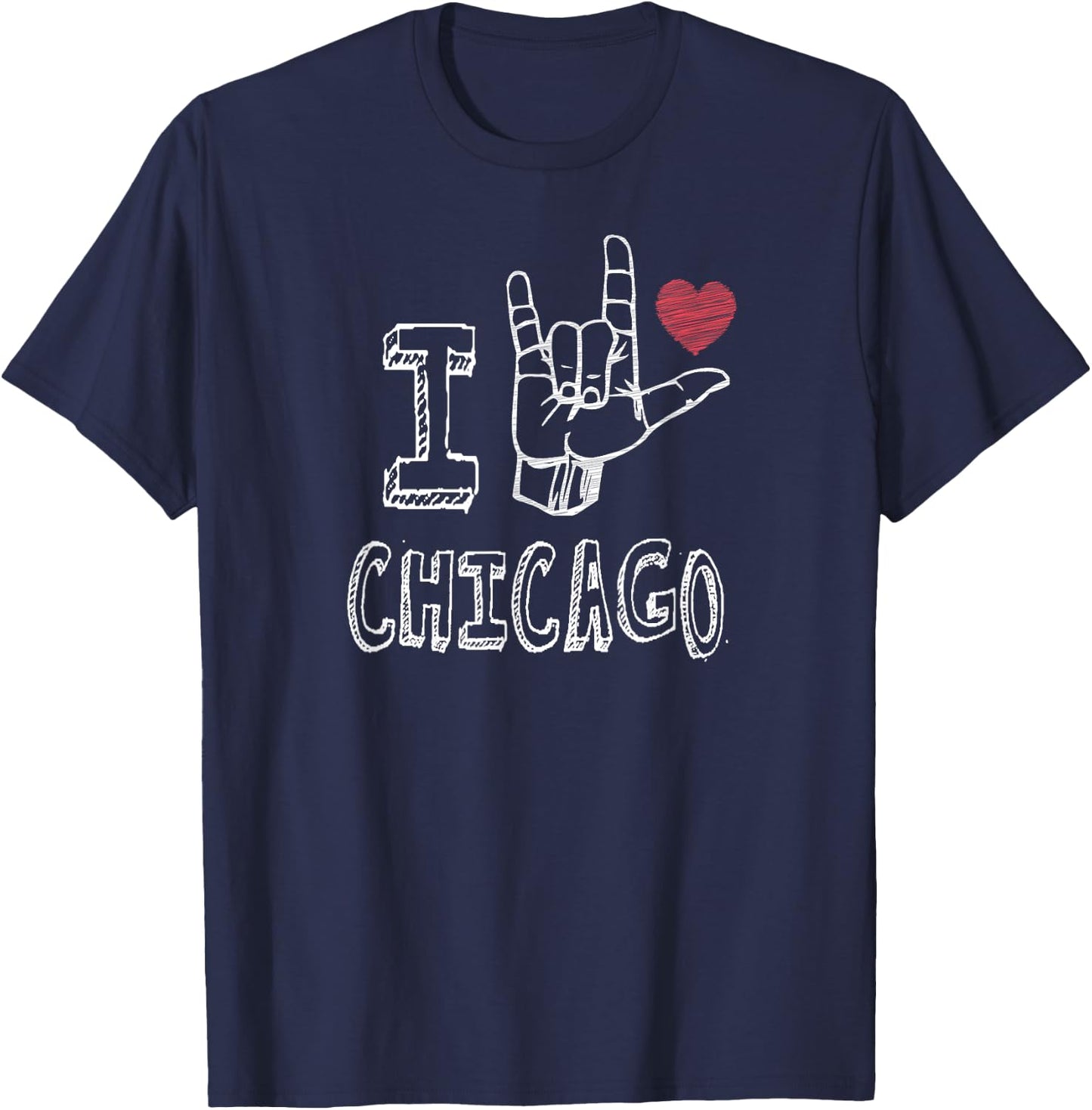 ASL I Love Chicago Sign Language Design with Heart T-Shirt - T-Shirt | Navy