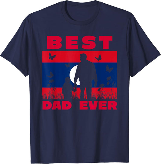 Laos Lao Laotian Flag Best Dad Ever Father Son Fathers Day T-Shirt - T-Shirt | Navy