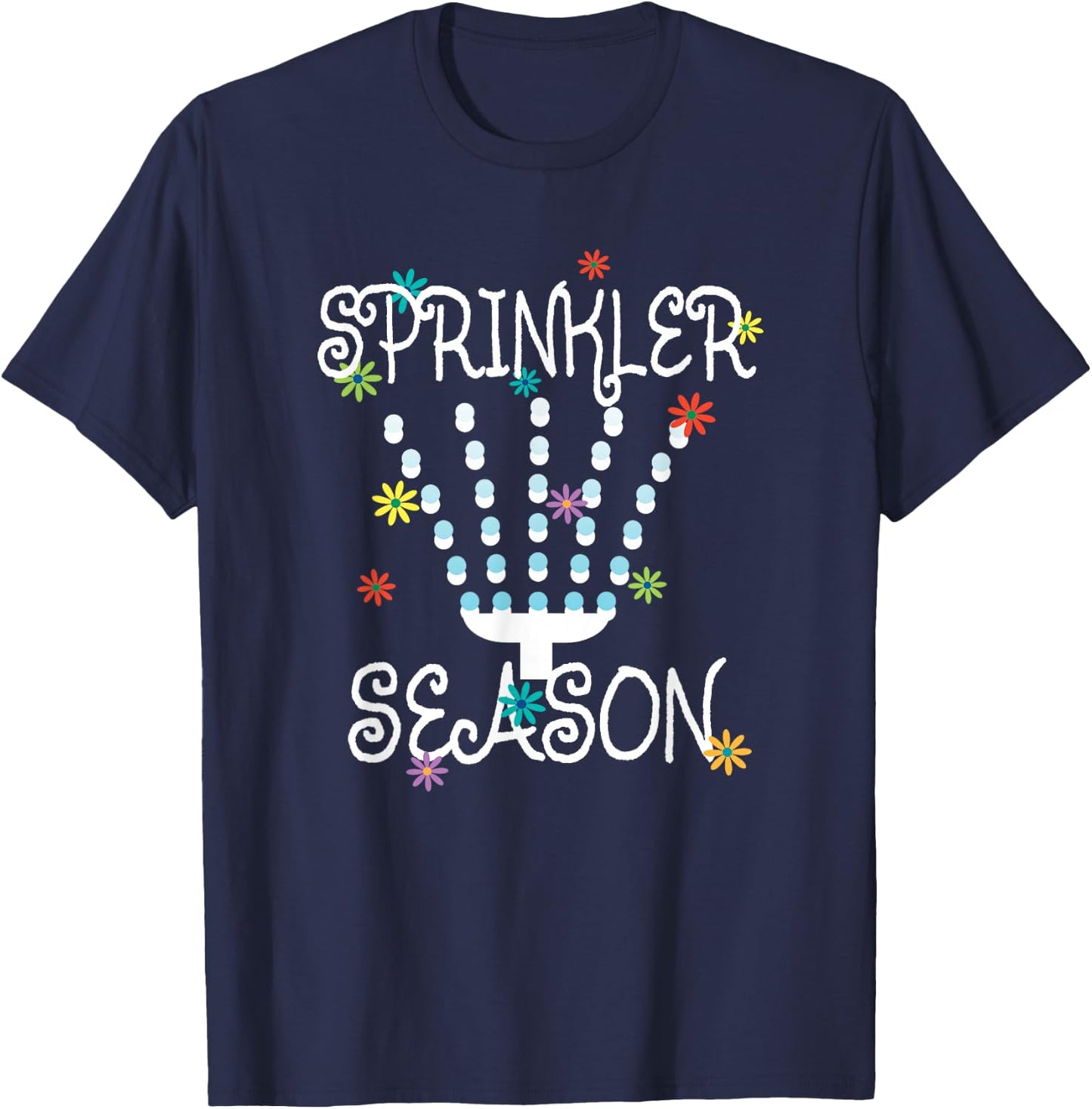Sprinkler Season Summertime Gardener Outdoor Water Playing T-Shirt - T-Shirt | Navy