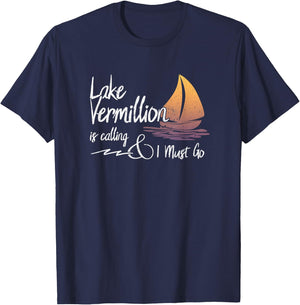 Lake Vermillion, Minnesota Lake is Calling T-Shirt - T-Shirt | Navy