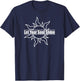 Let Your Soul Shine - Inspirational T-Shirt - T-Shirt | Navy