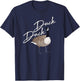Canadian Duck Duck Goose Shirt Funny Cute Bird Hunter Gift T-Shirt - T-Shirt | Navy